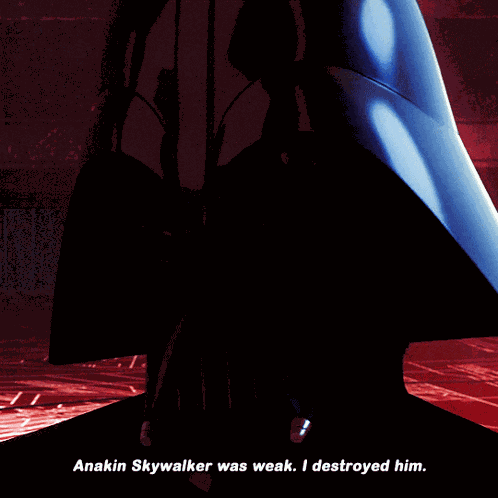Darth Vader Anakin Was Weak GIF