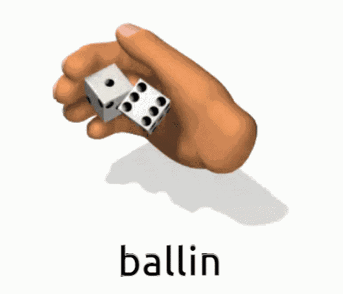 Dice Ballin GIF