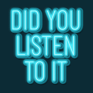 Did You Listen To It Motivation GIF