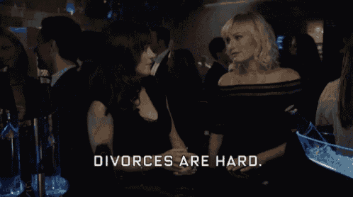Divorces Are Hard. So Are Marriages. GIF