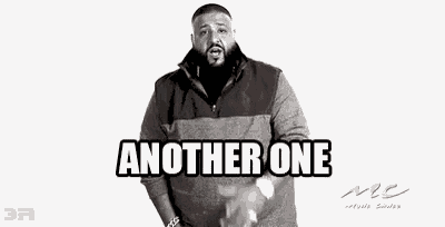 Dj Khaled Another One GIF