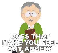 Does That Make You Feel Any Anger South Park Sticker