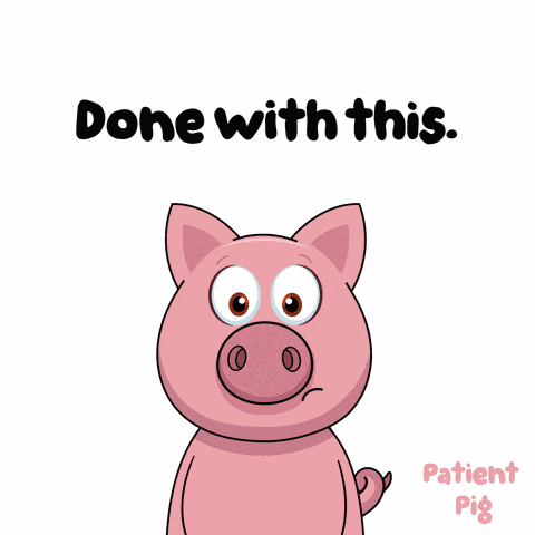 Done Done With This GIF