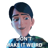 Dont Make It Weird Jim Lake Jr Sticker