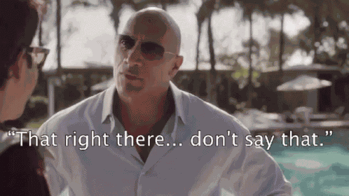 Don'T Say That GIF