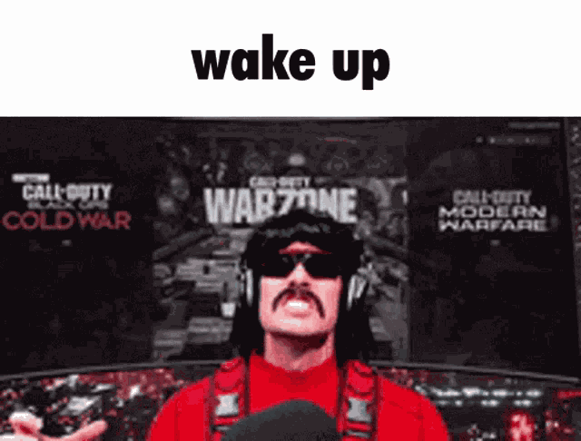 Dr Disrespect Wake Up GIF