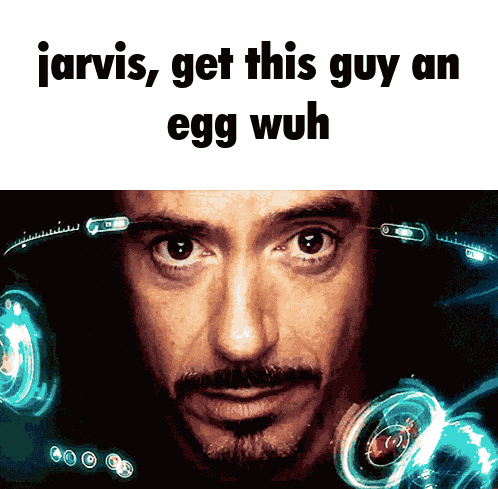 Egg Wuh Iron Man GIF