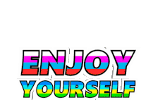 Enjoy Yourself Love Yourself Sticker