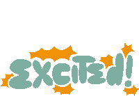 Excited Yellow Sparkles Around Excited In Teal Bubble Letters Sticker