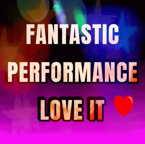 Fantastic Performance Love It GIF