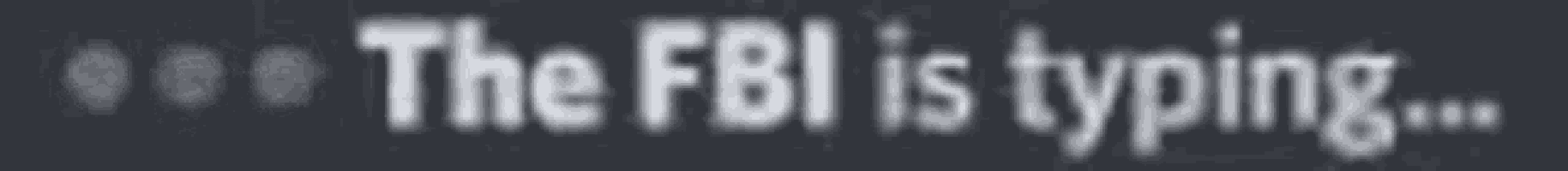 Fbi Fbi Typing GIF