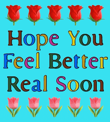 Feel Better Soon Get Well Soon GIF