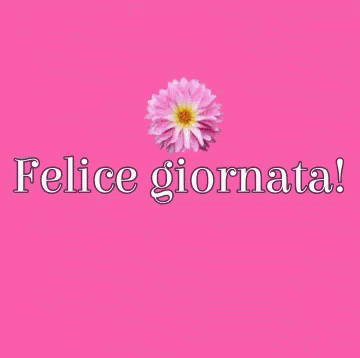 Buona Giornata GIFs