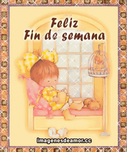 Feliz Fin De Semana GIF