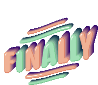 Finally About Time Sticker