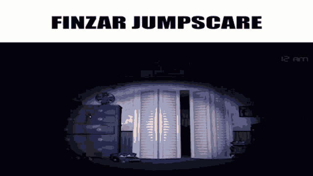 Finzar Jumpscare GIF