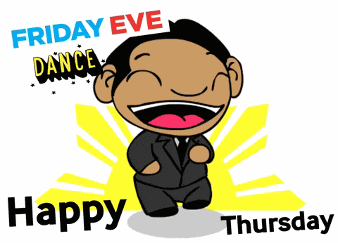 Friday Eve Happy Thursday GIF