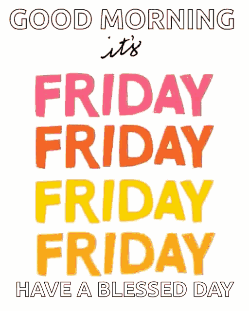 Friday Its Friday GIF