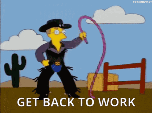 Get Back To Work GIF
