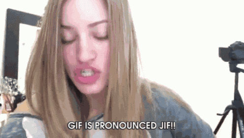 Gif Is Pronounced Jif GIF
