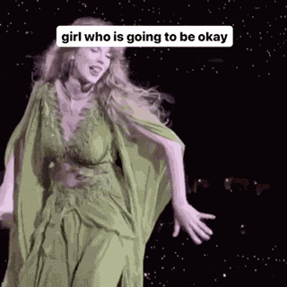 Girl Whos Going To Be Okay Taylor Okay GIF