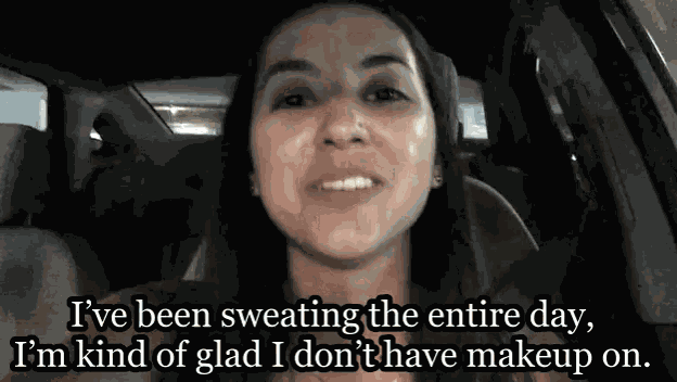 Glad I Don'T Have Makeup On. GIF