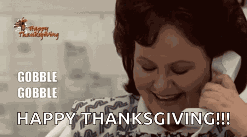 Gobble Gobble Happy Thanksgiving Day GIF