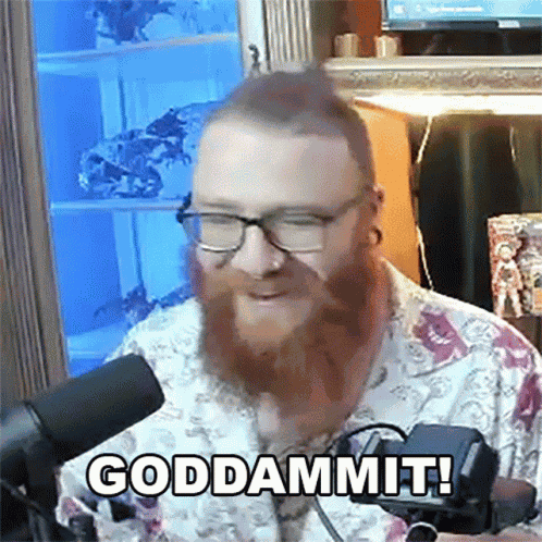 Goddammit Baddie GIF