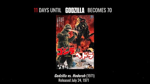 Godzilla 11 Days Until Godzilla Day Meme