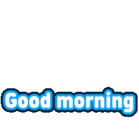 Good Morning Buenos Dias Sticker