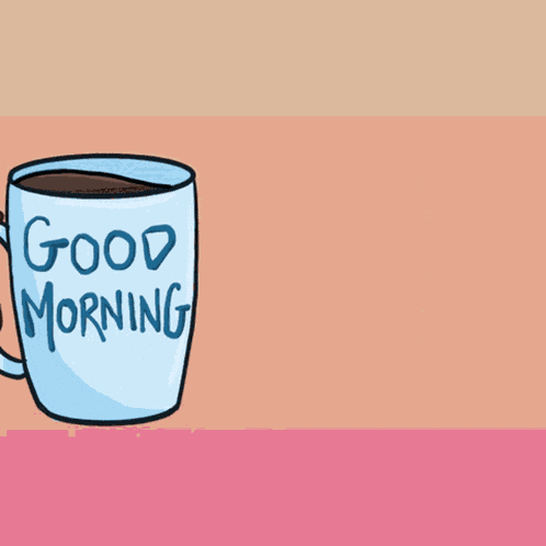 Good Morning Cup GIF