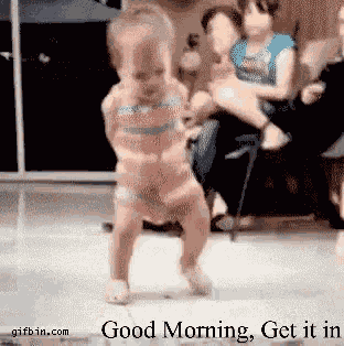 Good Morning Get It In GIF