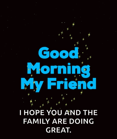 Good Morning Good Friend GIF