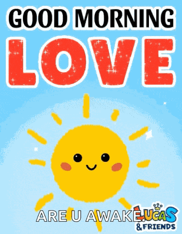 Good Morning Good Morning Love GIF