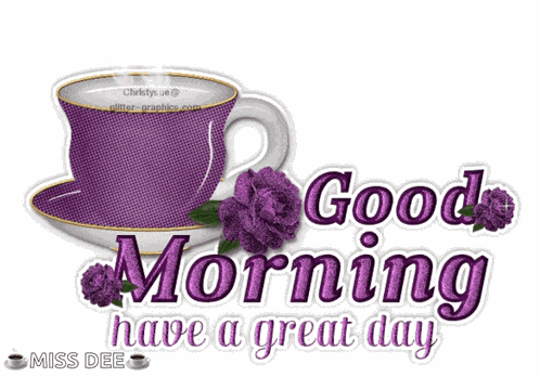 Good Morning Have A Nice Day GIF