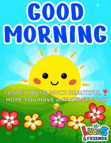 Good Morning Love Hope You Have A Great Day GIF