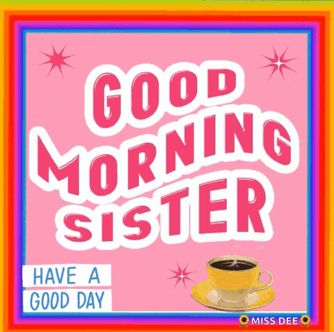 Good Morning Sister GIF