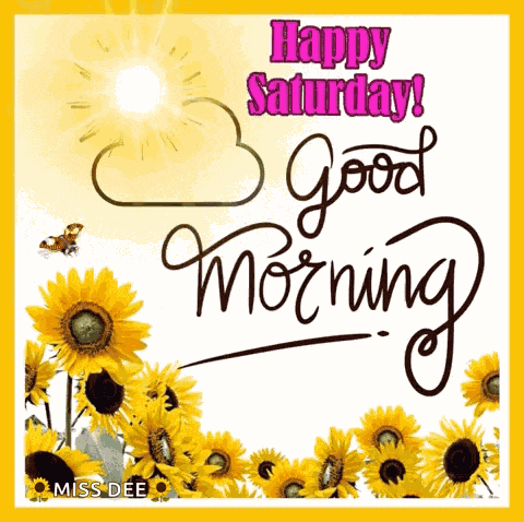 Good Saturday Morning GIF