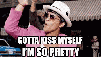 Gotta Kiss Myself I'M So Pretty GIF