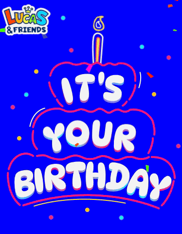 Happy Birthday Its Your Birthday GIF