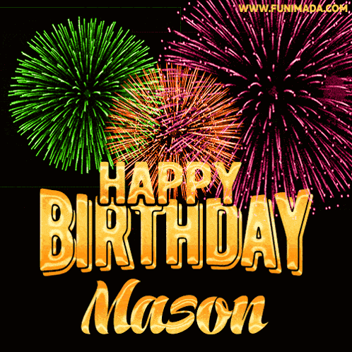 Happy Birthday Mason GIF