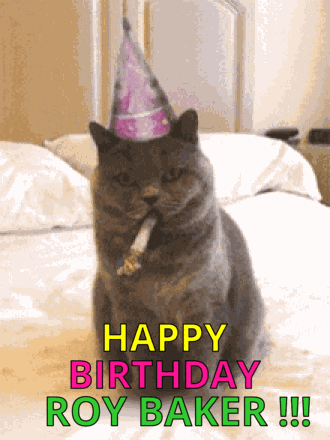 Happy Birthday Roy Baker GIF