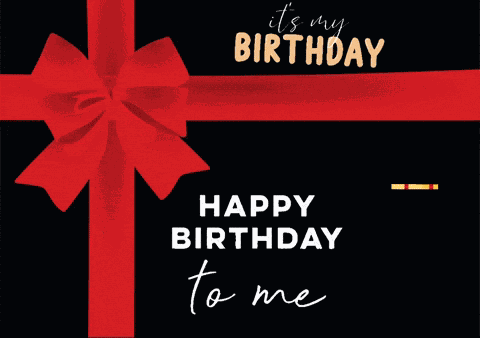 Happy Birthday To Me GIF