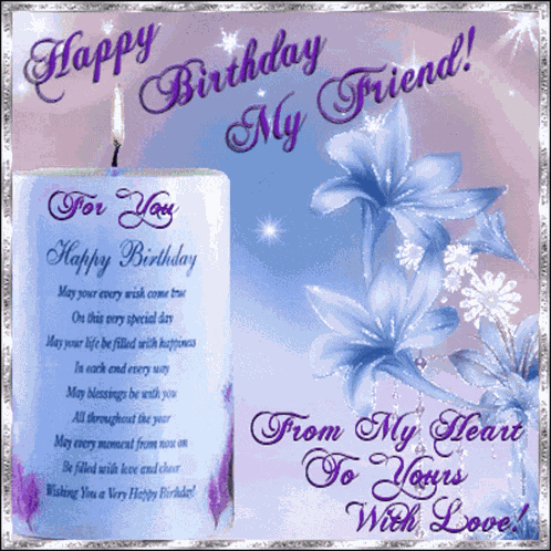Happy Birthday To My Friend GIF
