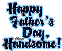 Happy Fathers Day Handsome Glitter Sticker