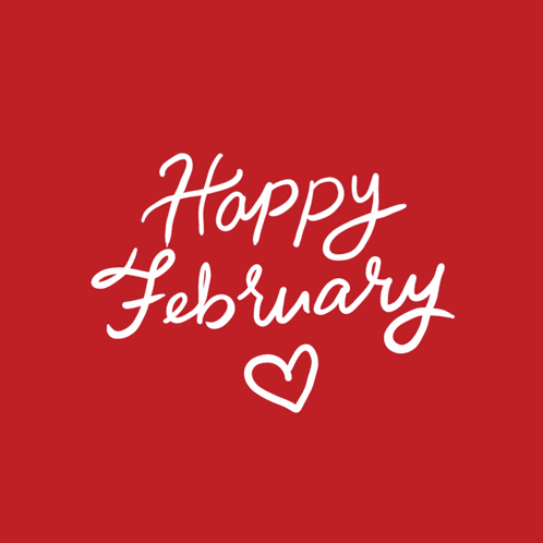 Happy February Hello February GIF