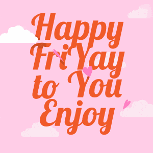 Happy Friday Good Morning GIF
