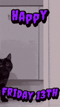 Happy Friday The 13th Its Friday GIF