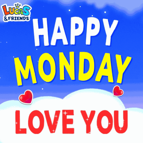 Happy Monday Happy Monday Love You GIF