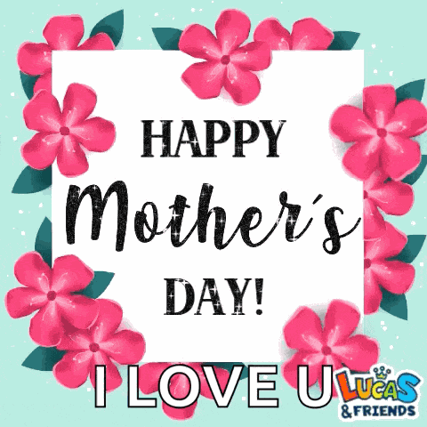 Happy Mothers Day Happy Mother Day GIF
